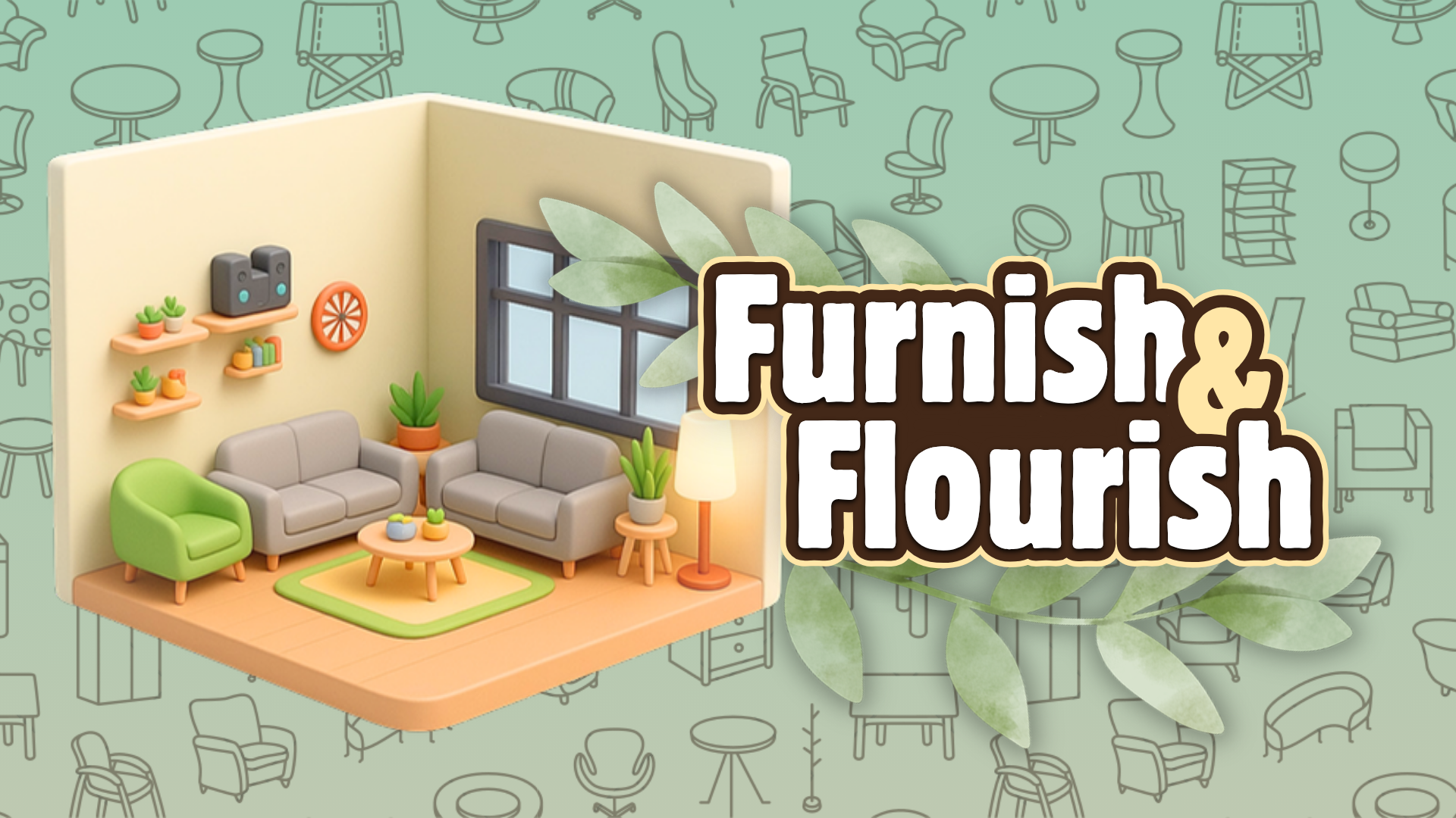 Furnish & Flourish key art — a cozy isometric living room